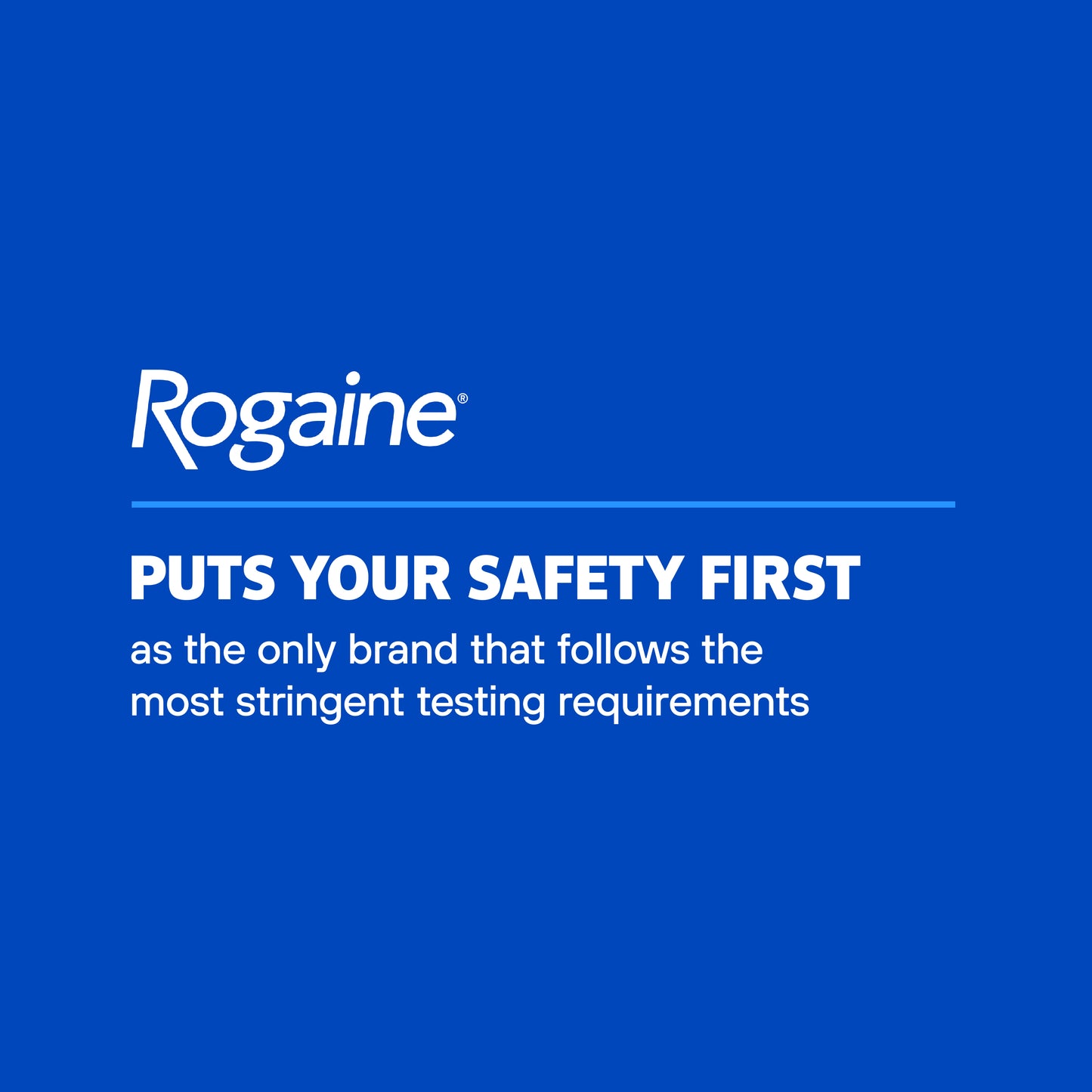 Rogaine’s commitment to stringent testing requirements on a blue background.